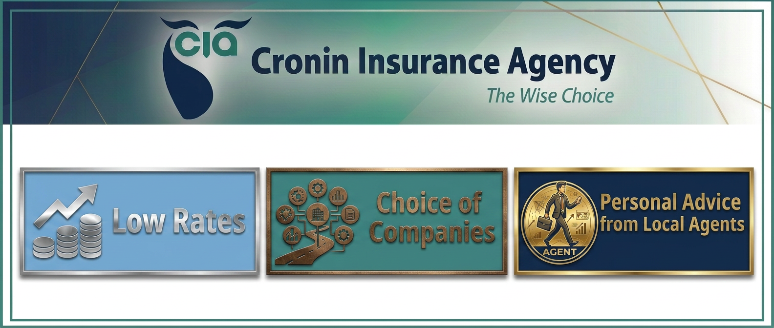 Low Rates. Choice of Companies. Personal Advice from Local Agents.